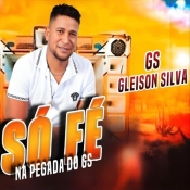 Gleison Silva Só Fé - Promocional