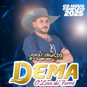 Dema o Love do Forró 2025 Com Músicas Novas - Promocional