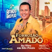 Amado Basylio Forrozão Do Amado 2024 - Promocional