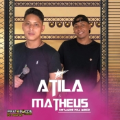 Atila e Matheus Cd Novo 2024 Volume 01 - Promociional