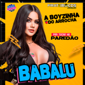 BABALU - A BOYZINHA DO ARROCHA