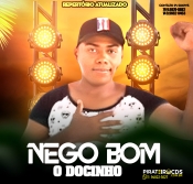 Nego Bom o Docinho Cd Novo 2024 - Promocional