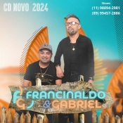 Francinaldo e Gabriel Cd Novo 2024 - Promocional