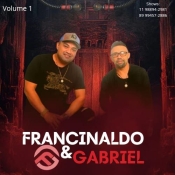 Francinaldo E Gabriel Volume 01 Xotão - Promocional