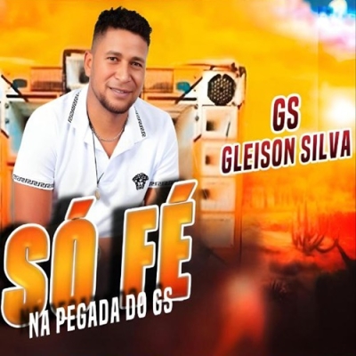 Gleison Silva Só Fé