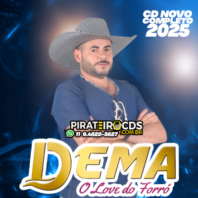 Dema o Love do Forró 2025 Com Músicas Novas