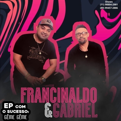 Francinaldo E Gabriel Volume 03 Xotão