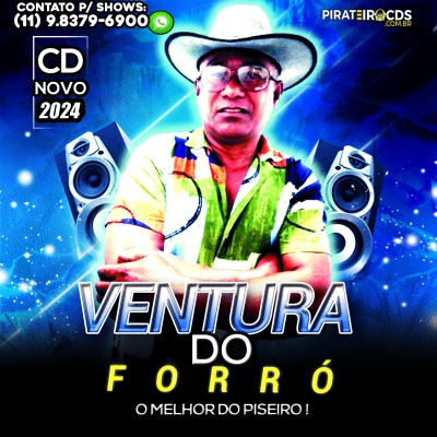 Ventura de Forró Cd Novo 2024