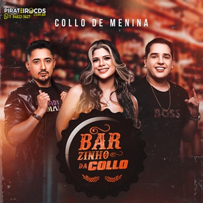 Collo de Menina Cd Novo 2025 Barzinho da Collo