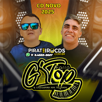 Forró G´Top & Galeguinho dos Teclados Cd Novo Com Músicas Novas 2025